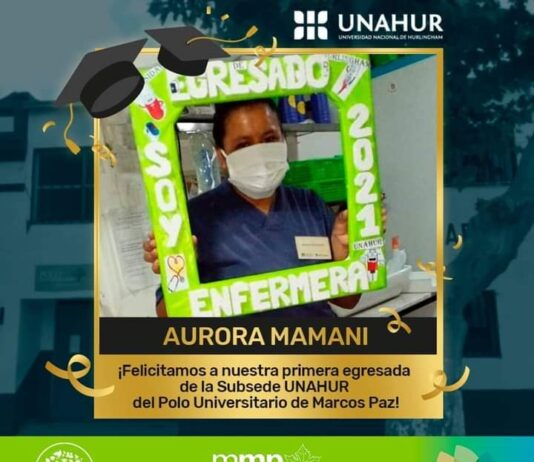 AURORA MAMANI, PRIMERA EGRESADA DE ENFERMERÍA EN EL POLO UNIVERSITARIO