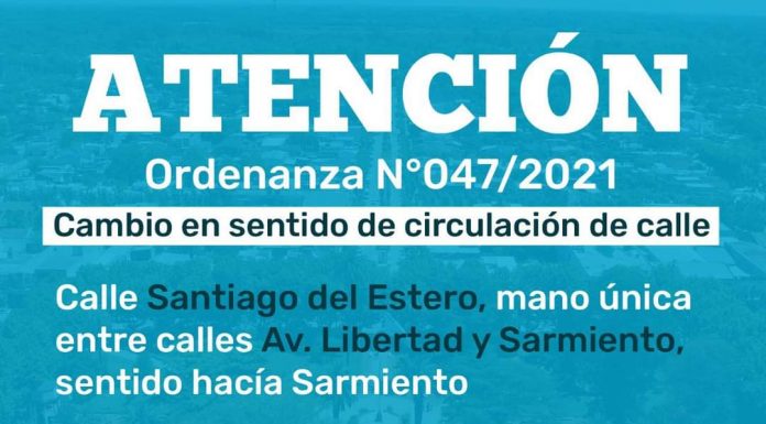 ATENCIÓN: CAMBIO EN SENTIDO DE CIRCULACIÓN DE LA CALLE SANTIAGO DEL ESTERO
